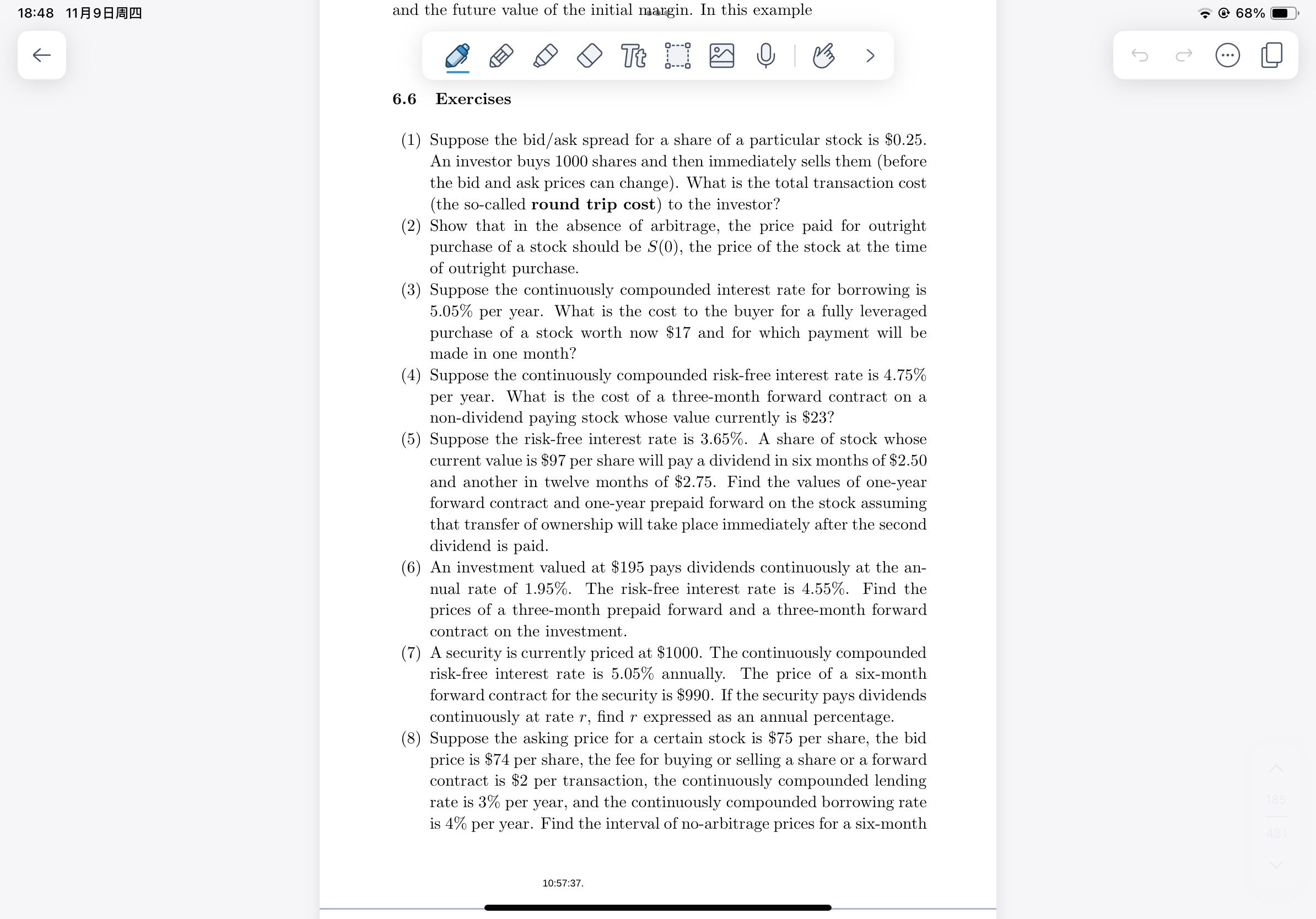 Question 6 (1) Suppose the bid/ask spread for a share of a
