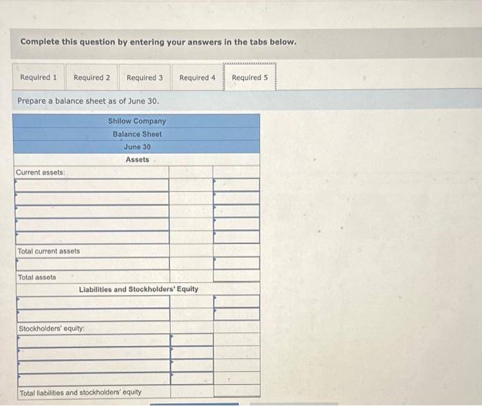 July $ 50,000 $ 60,000 $ 72,000 $ 90,000 $ 48,000 Shilow