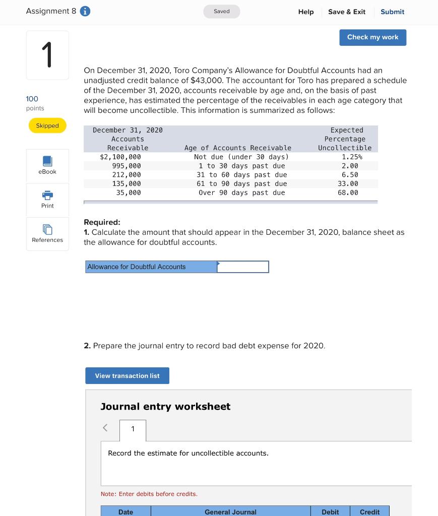  Assignment 8 Saved Help Save & Exit Submit Check my work
