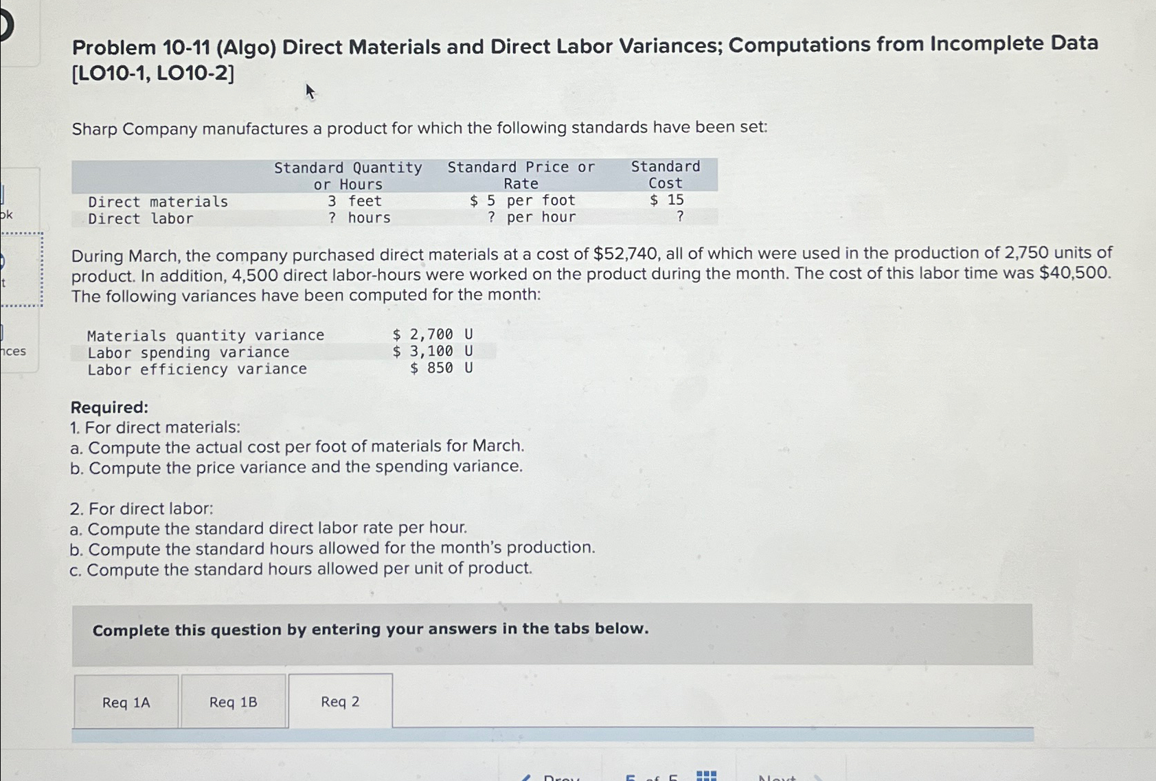  Problem 10-11(Algo) Direct Materials and Direct Labor Variances; Computations from Incomplete