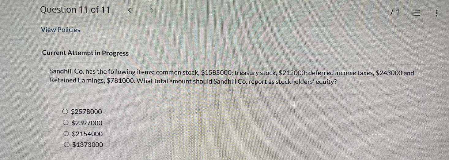  Current Attempt in Progress Sandhill Co. has the following items: common