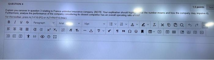  QUESTION 4 1.5 points Explain you answer in question 3 relating