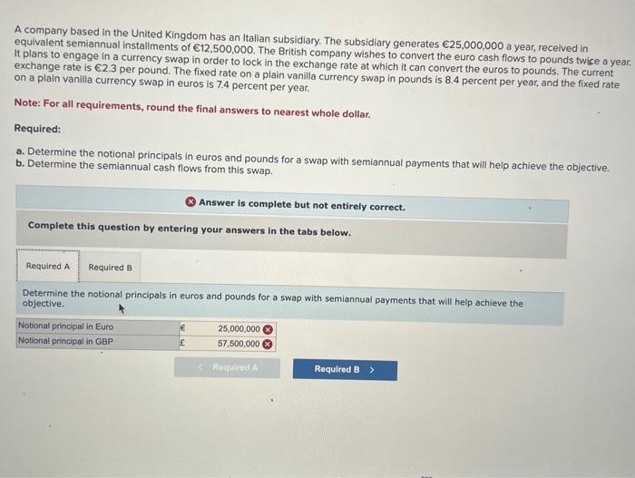 HELP solve the two red incorrect answers A company based in the