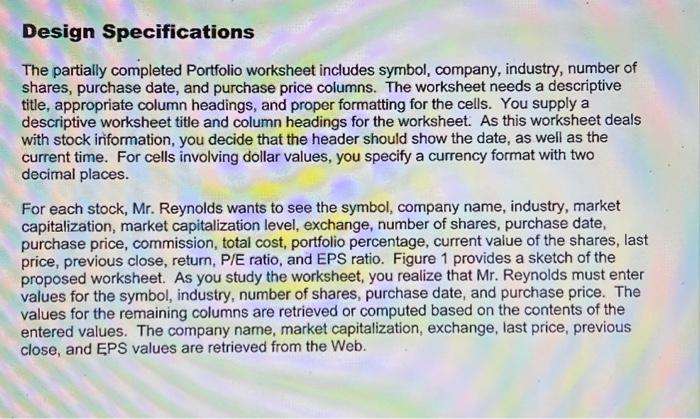 for the cells. For instance, dollar values should display with a dollar