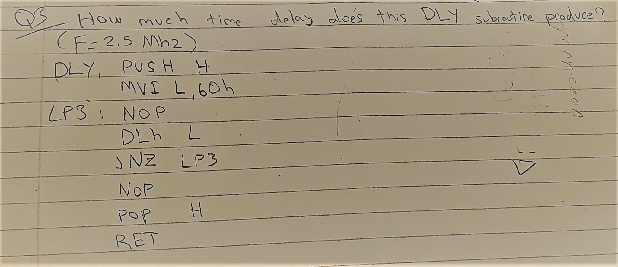 Microprocessor 8085 How much time delay (F=2.5mhz) Q3, How much time delay