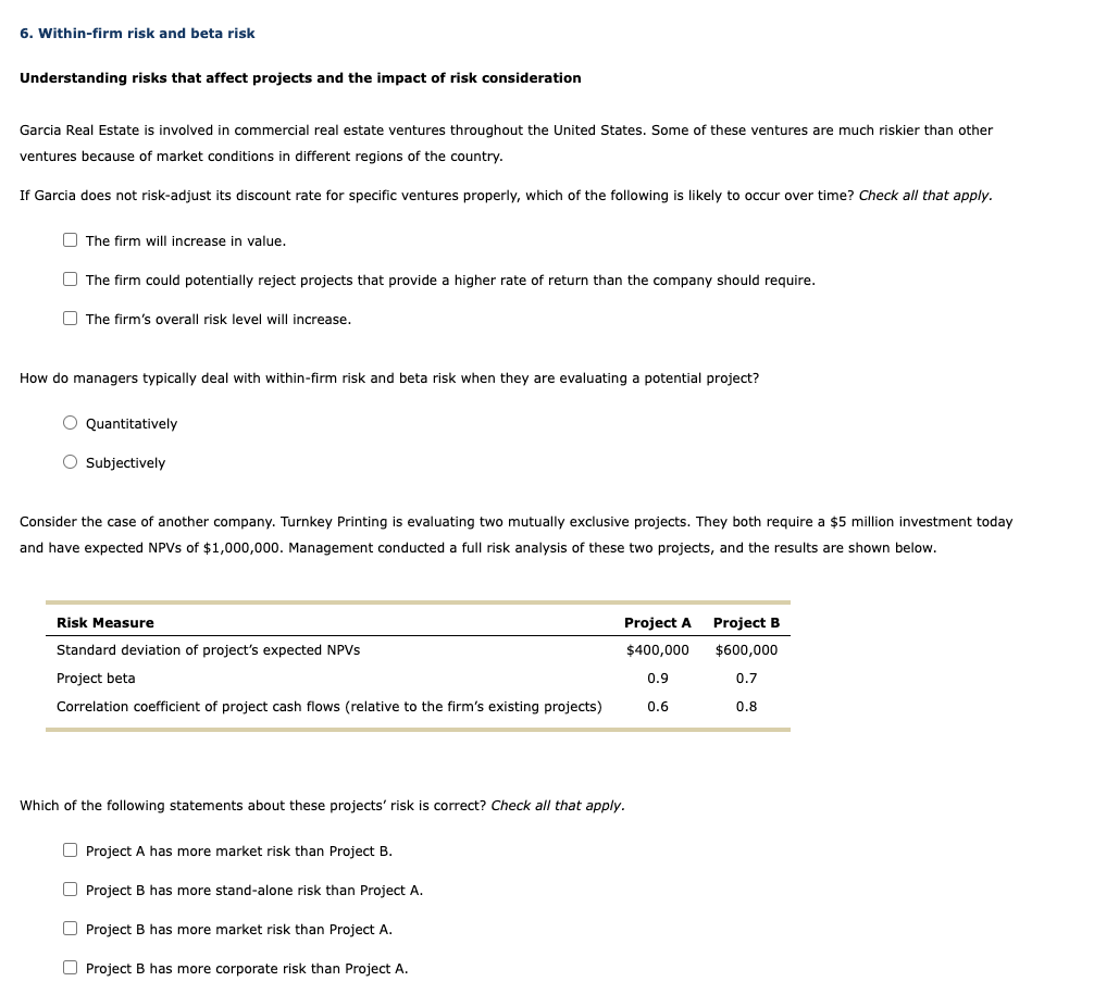 6. Within-firm risk and beta risk Understanding risks that affect projects