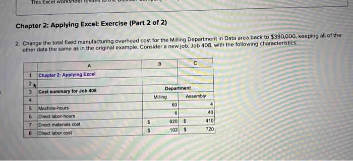  Chapter 2: Applying Excel: Exercise (Part 2 of 2) 2. Change