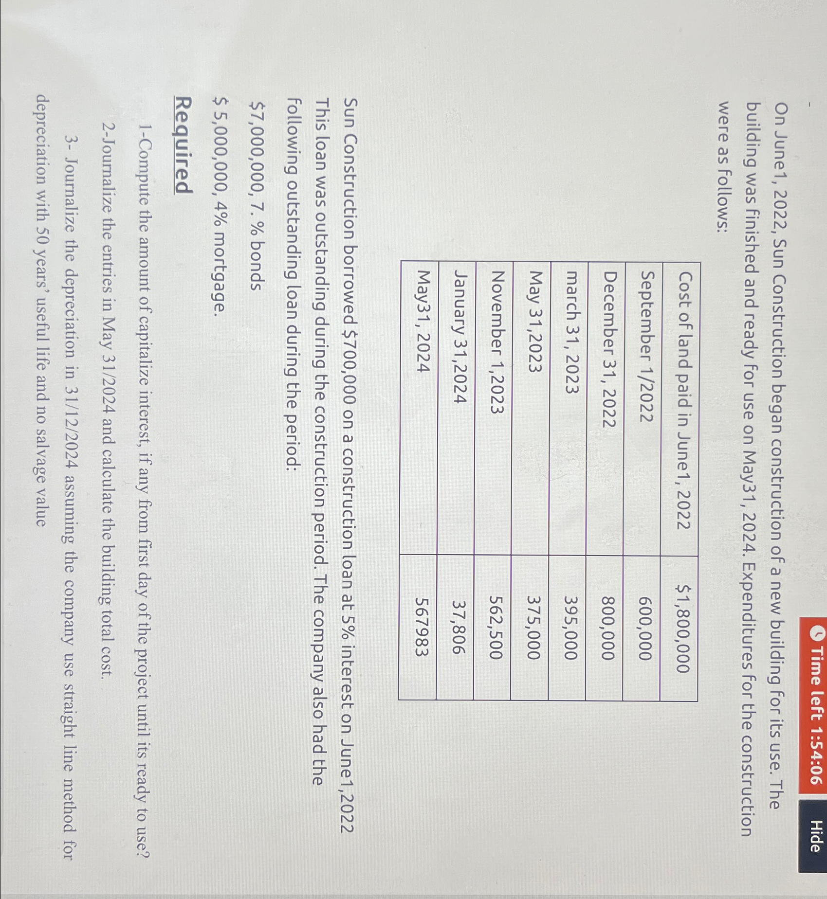  Time left 1:54:06 On June1,2022, Sun Construction began construction of a