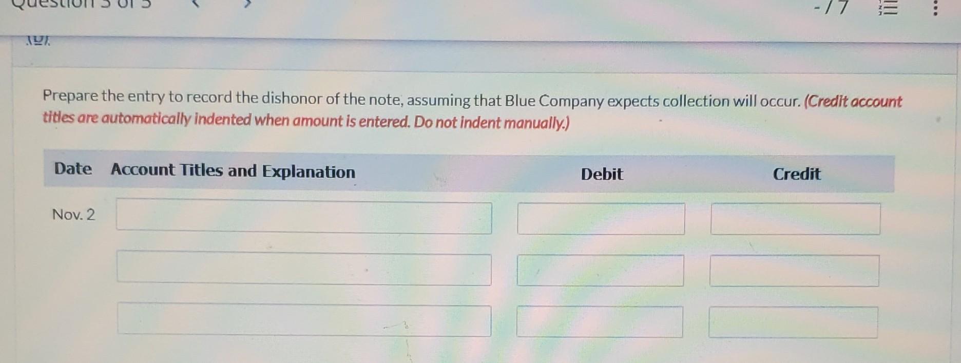 to Chang, Inc., issuing a 6-month, 6% note. At the November 2,
