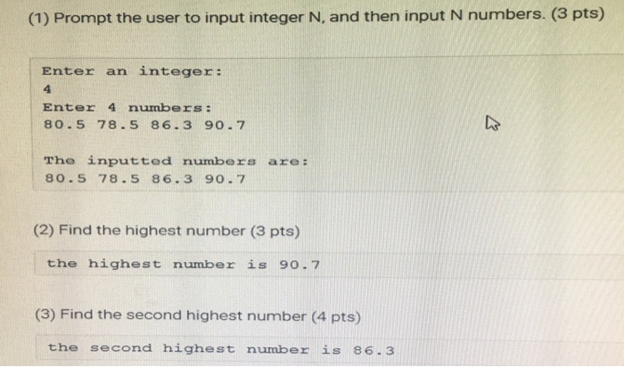  1. Using Java, prompt the user to input integer N and