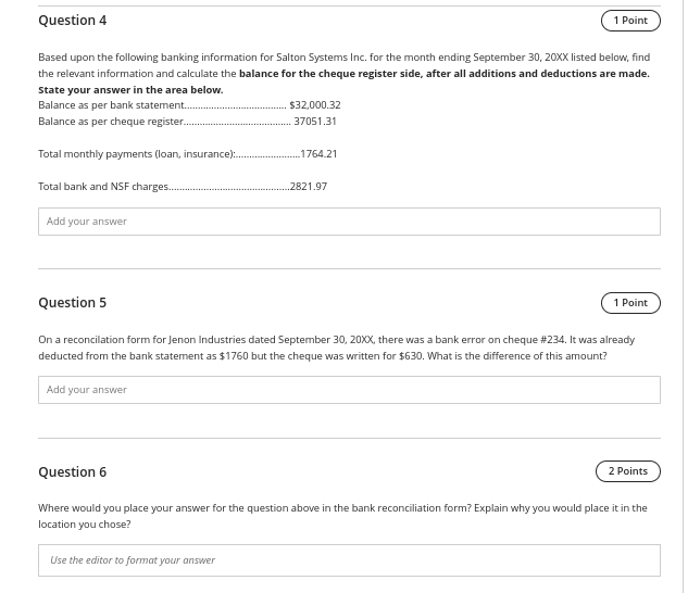  Question 4 Based upon the following banking information for Salton Systems