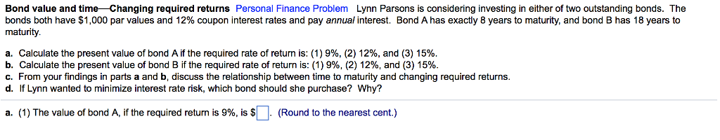  Bond value and time Changing required returns Personal Finance Problem Lynn
