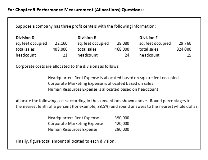URGENT PLEASE HELP Performance Measurement (Allocations) Questions: For Chapter 9 ACCT 202
