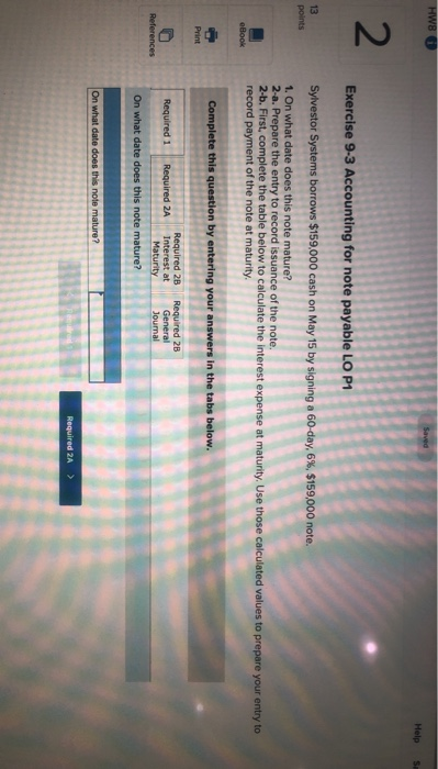  Help S. Exercise 9-3 Accounting for note payable LO P1 13