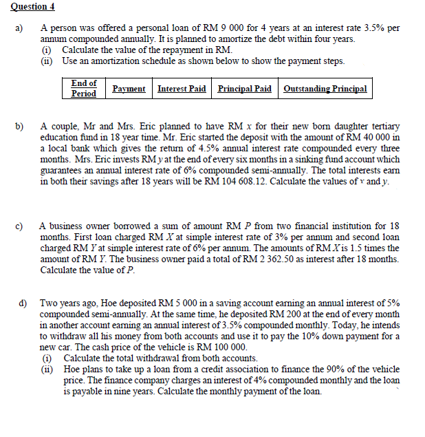 Please help me i will give good rating Question 4 a) A
