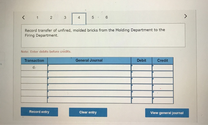 Molding Department, S16,600, and Firing Department. $4700. c. Manufacturing overhead was applied: