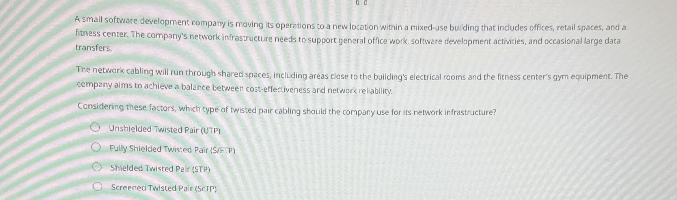  A small software development company is moving its operations to a