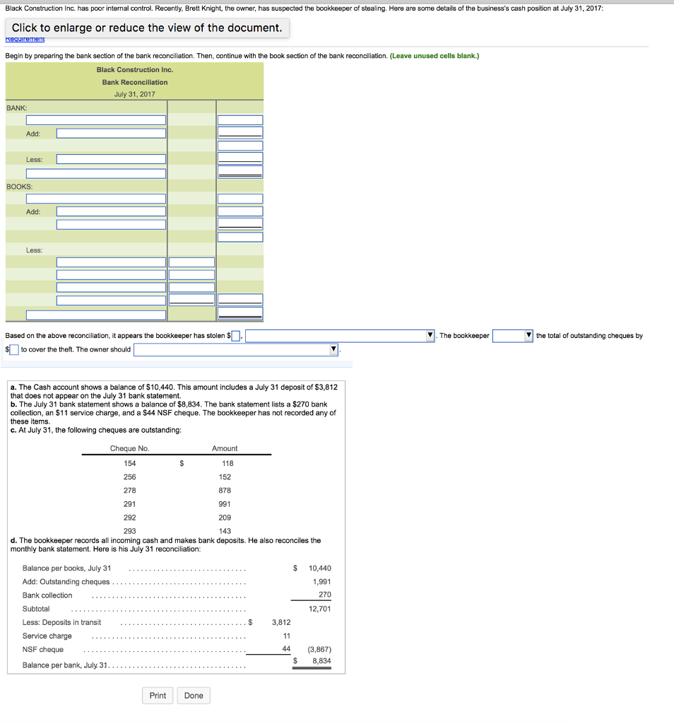  Black Construction Inc. has poor internal control. Recently, Brett Knight, the