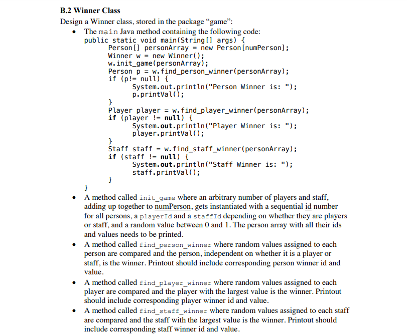 Description The assignment goal is to program a simple game winner consisting