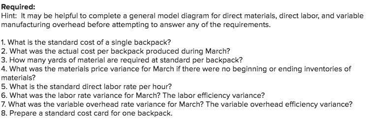 a lightweight backpack that is popular with college students. Standard variable costs