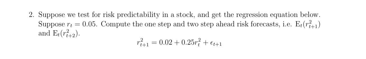  Please show your work and explain your answer 2. Suppose we