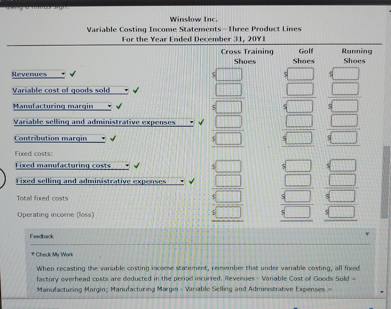 prepared under the absorption costing method for the three shoes are as