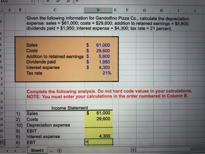Need the excel formula. D22 x = B D E F G