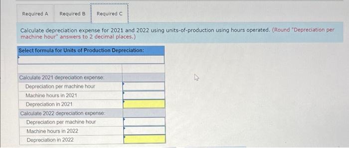 be $2,000. The company expects the equipment to operate for 10,000 hours.