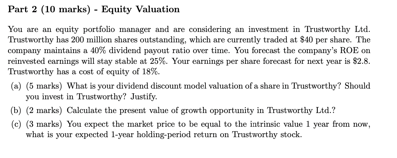 Pls answer Part 2 (10 marks) - Equity Valuation You are an