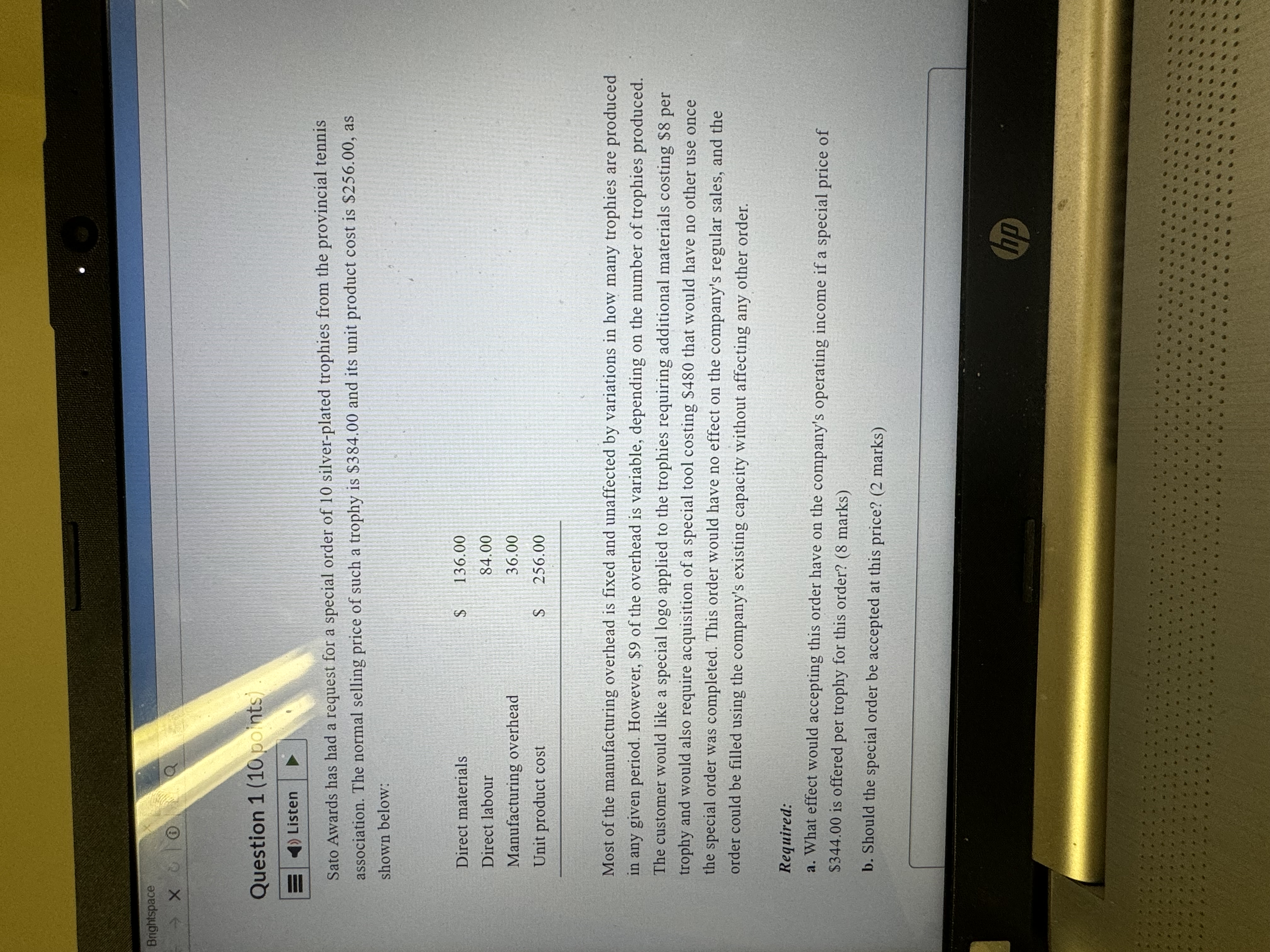  Question 1(10points) Sato Awards has had a request for a special