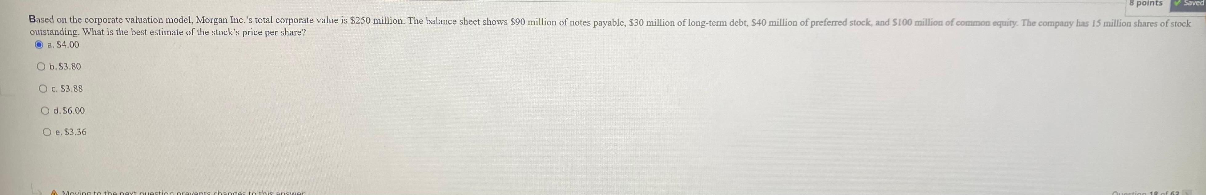  Saved Based on the corporate valuation model, Morgan Inc.'s total corporate