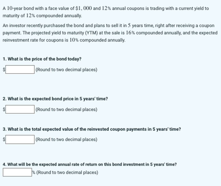  A 10-year bond with a face value of $1,000 and 12%