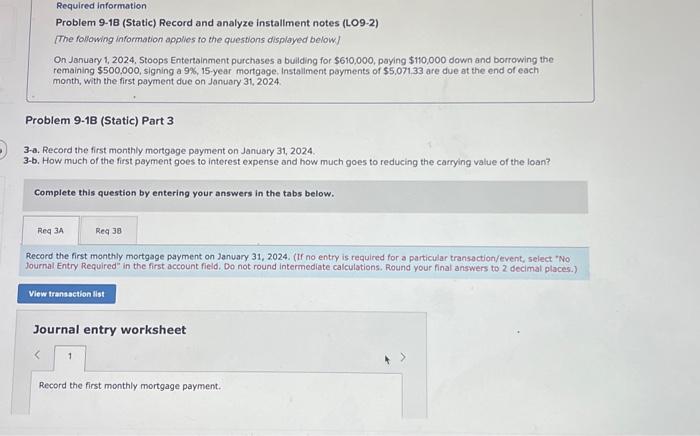  Required information Problem 9-18 (Static) Record and analyze installment notes (L.O9-2)