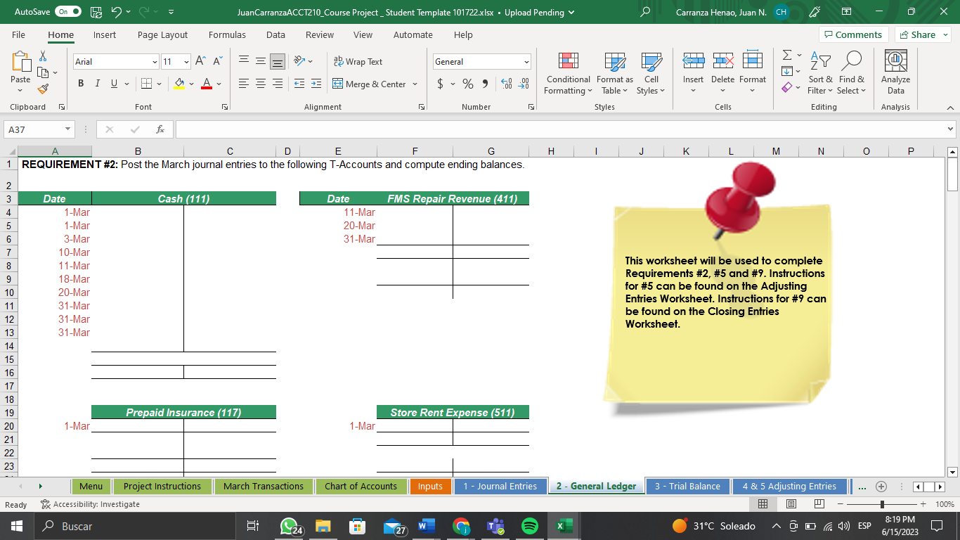 Entries Worksheet. Instructions for \#9 can be found on the Closing Entries