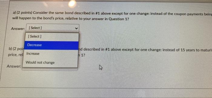 except for one change instead of the coupon payments being made migly,