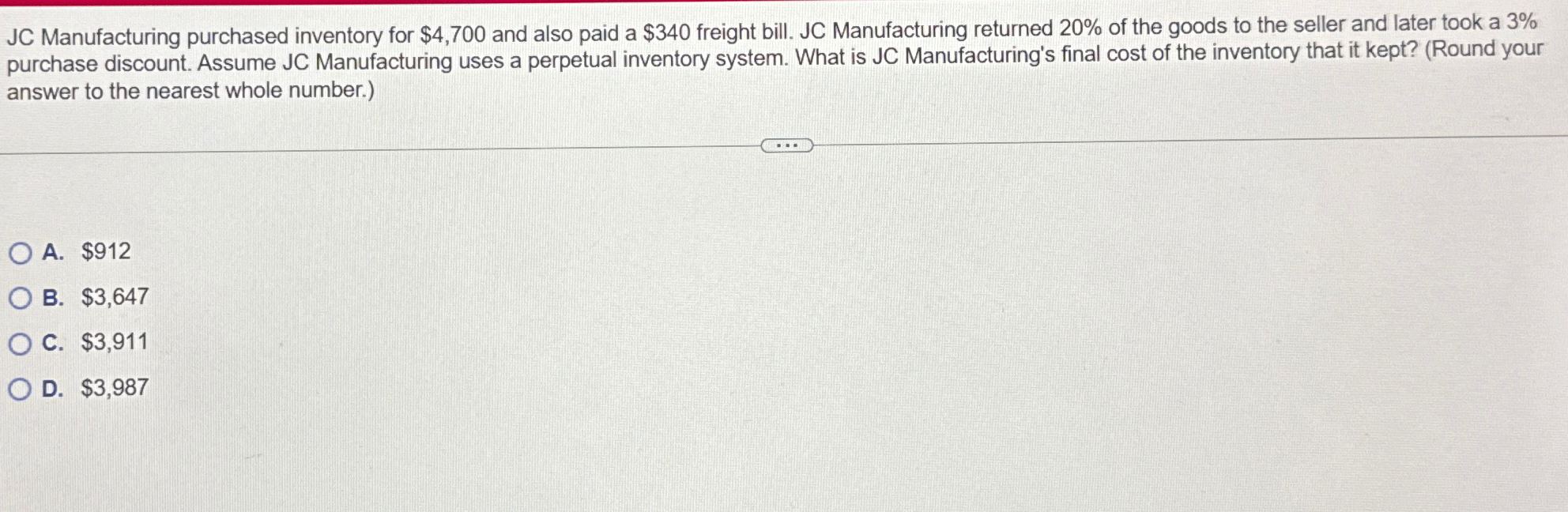 JC Manufacturing purchased inventory for $4,700 and also paid a $340