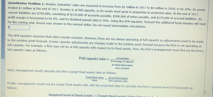 Quantitative Problem 1: Beasley Industries' sales are expected to increase from