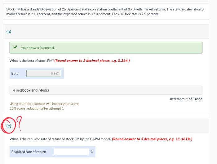 Answer B only please Stock FM has a standard deviation of 26.0