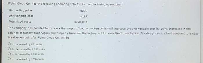  Flying Cloud Co. has the following operating date for its manufacturing