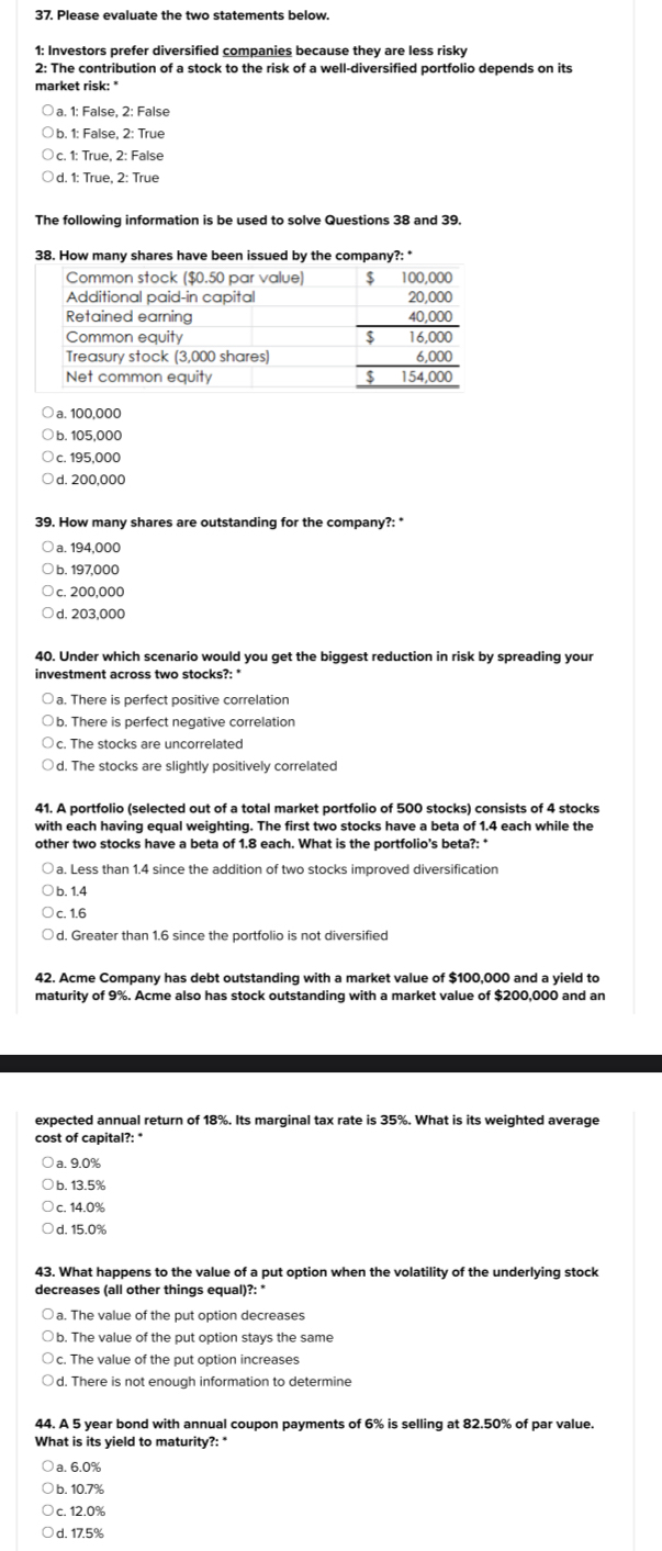  Please evaluate the two statements below. 1: Investors prefer diversified companies