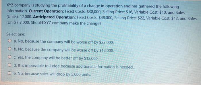 cost by an amount equal to the Select one: O a. Selling