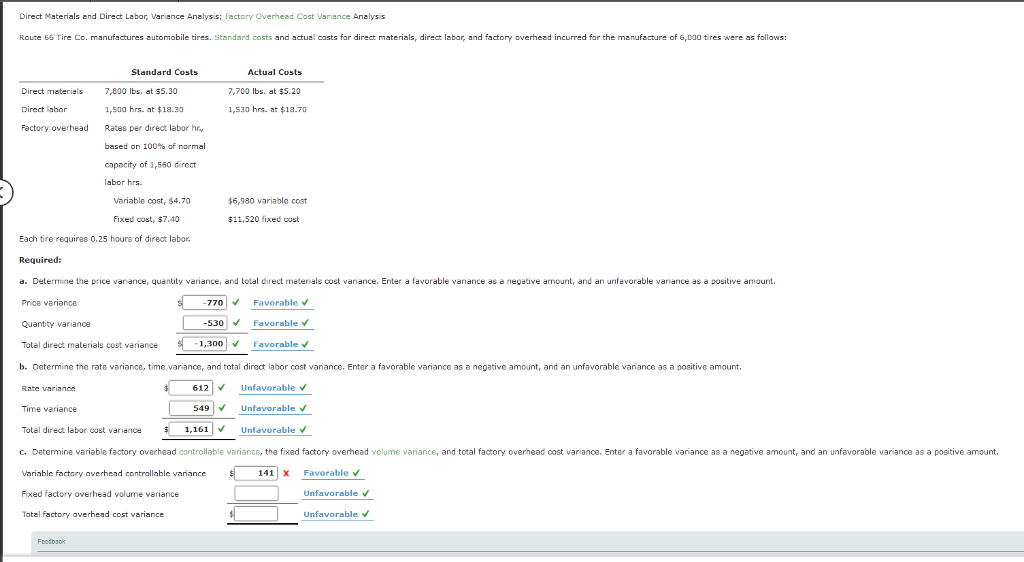 Just Part C Direct Materials and Direct Labor, Variance Analys s; factory