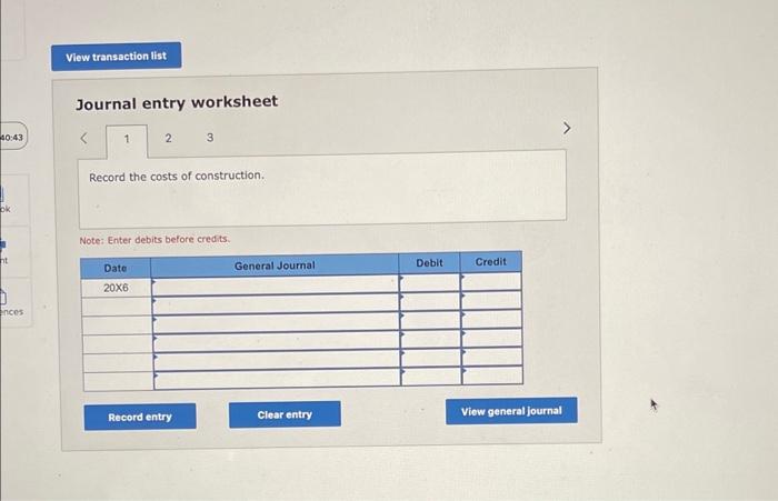 estimated costs by $143,700 Total construction costs incurred in each year were