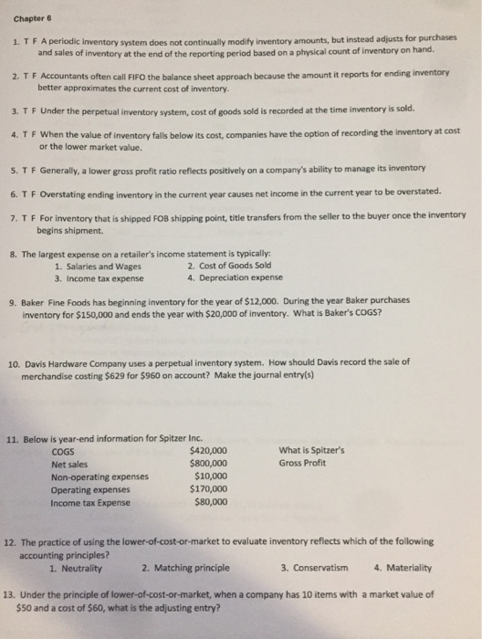  Chapter 1. T F A periodic inventory system does not continually