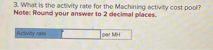 assigned to Product Y and Product Z ? Note: Round intermediate calculations