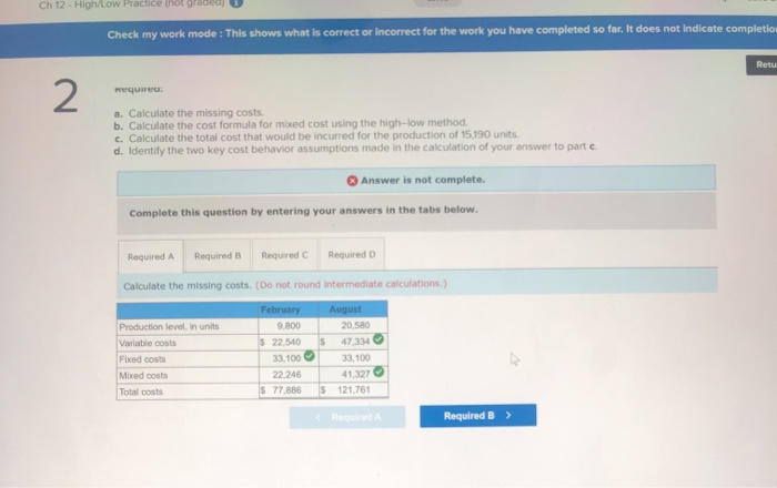 for the work you have completed so far. It does not indicate