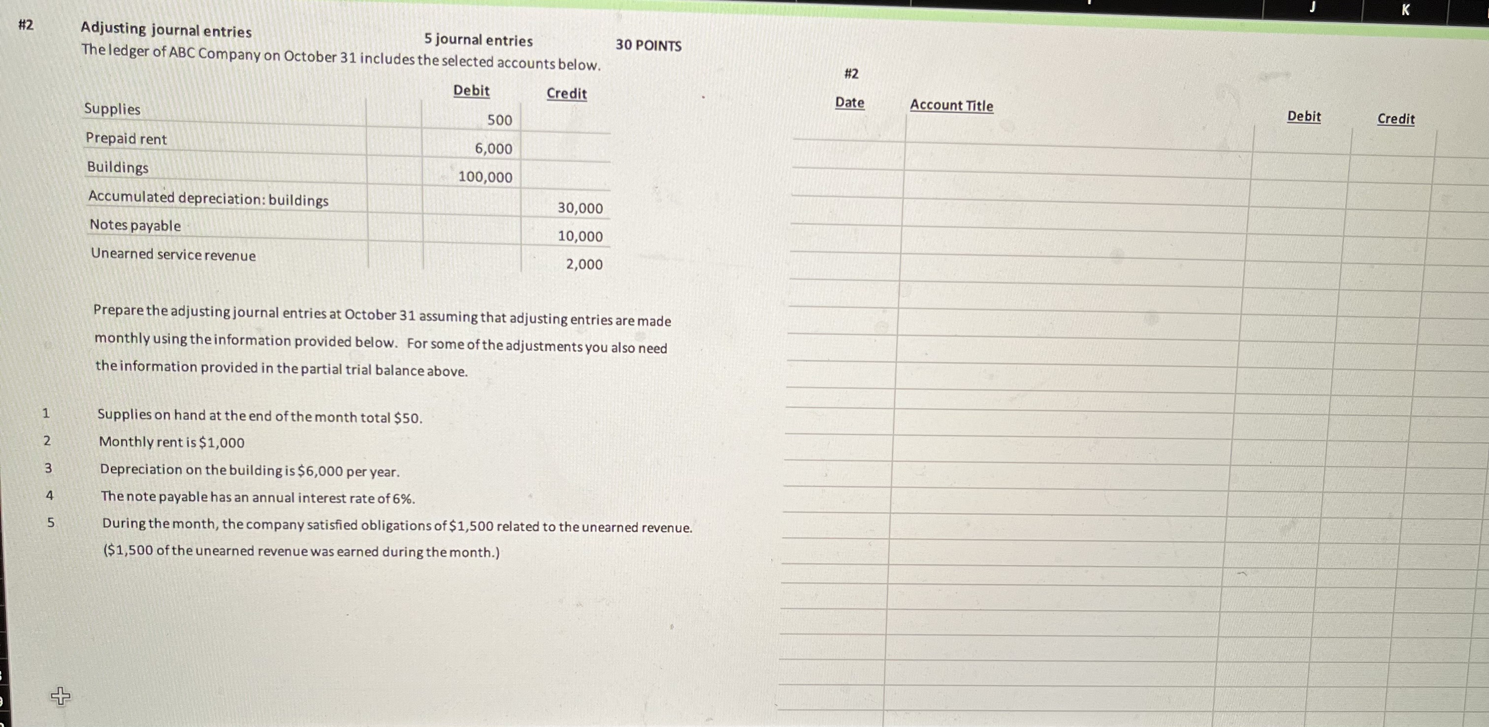Need help adjusting the journal entries properly having trouble \#2 Adjusting journal