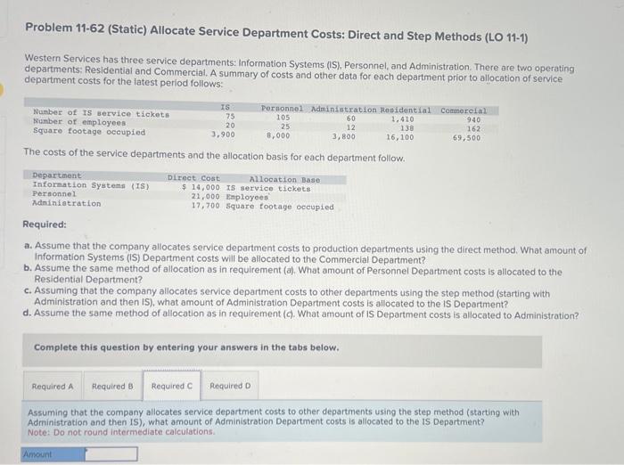 service departments: Information Systems (IS), Personnel, and Administration. There are two operating