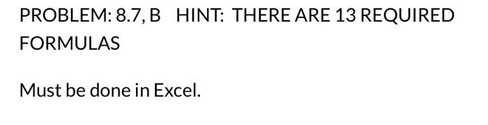 with 8.7 B 8.7. Refer to problem 8.6. Chelsea Clinic's actual results