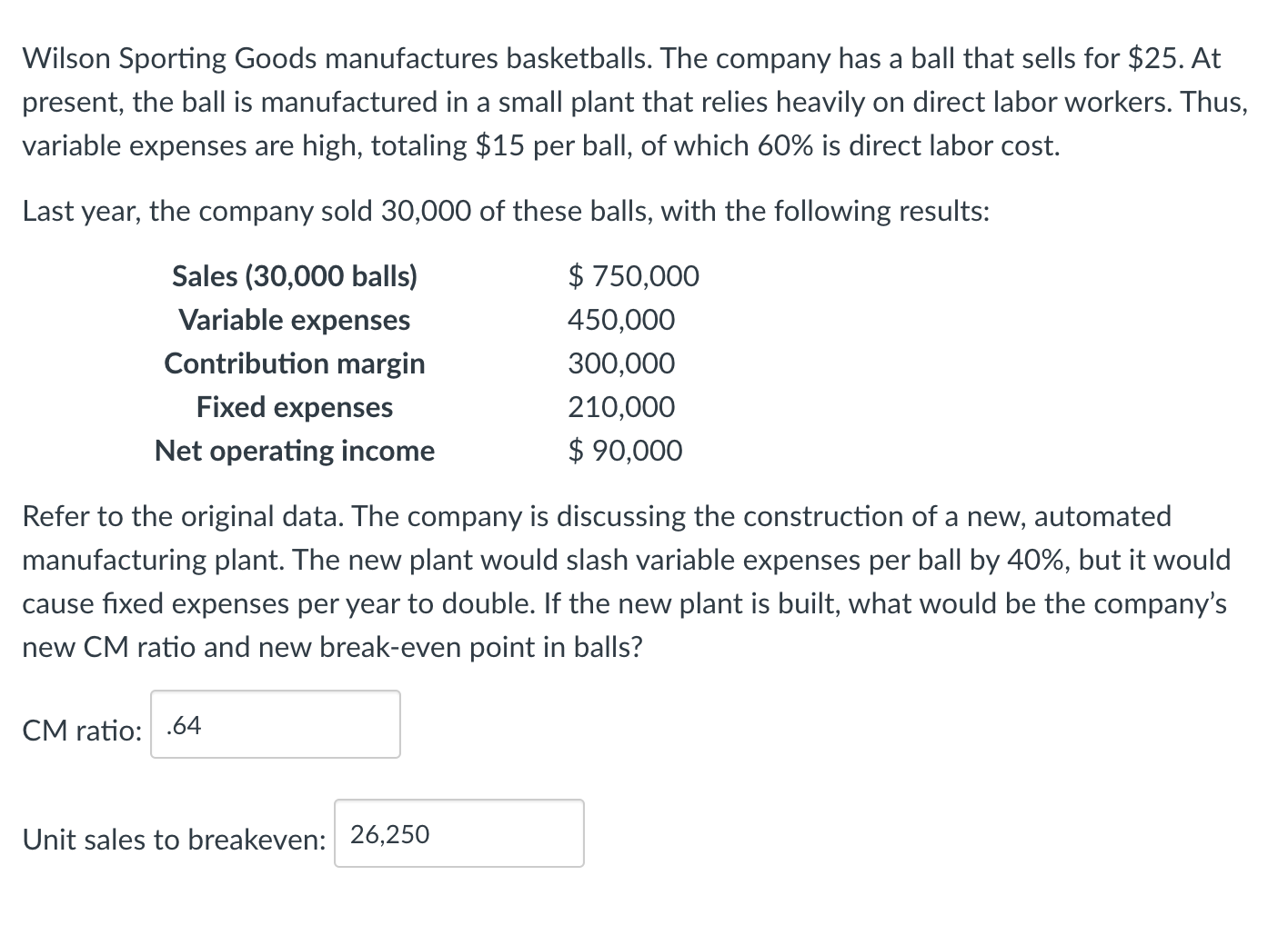 Please help with second part a and b. Wilson Sporting Goods manufactures